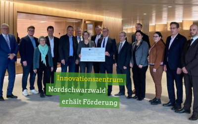 Innovationszentrum Nordschwarzwald erhält Förderung