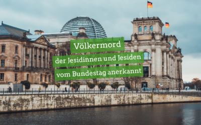 Völkermord der Jesidinnen und Jesiden von Deutschland anerkannt